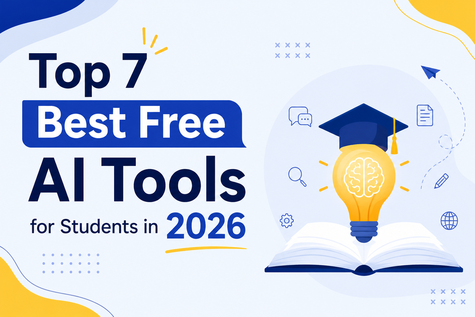 Top 7 Best Free AI Tools for Students in 2026